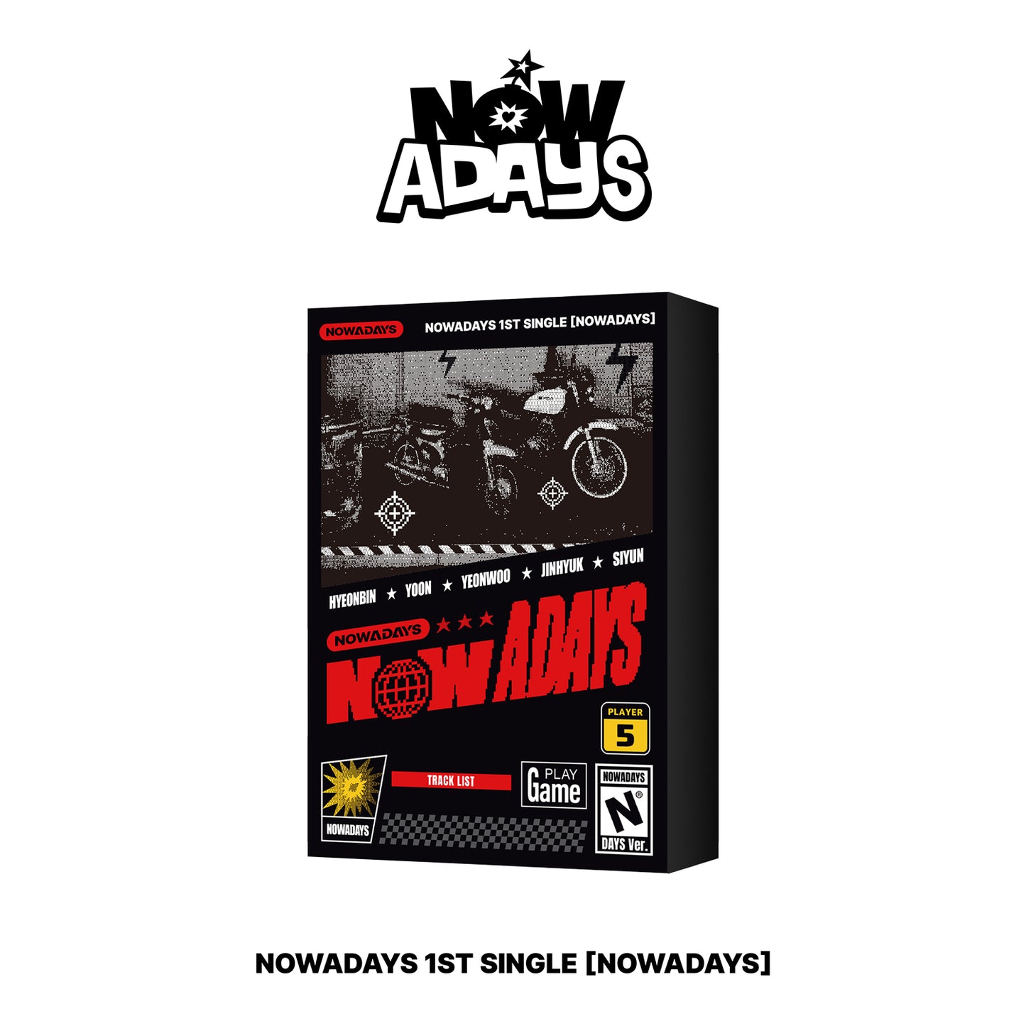 NOWADAYS 1ST SINGLE 'NOWADAYS' DAYS VERSION COVER