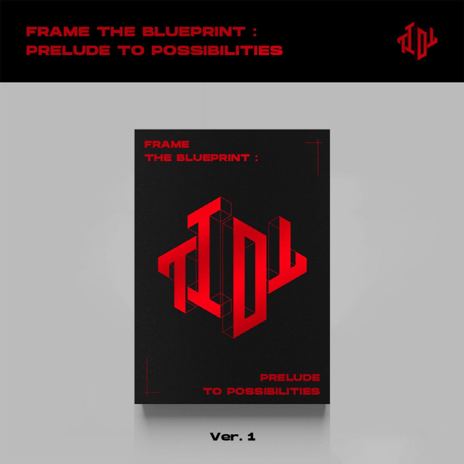 TIOT 'Frame The Blueprint : Prelude To Possibilities' l KPOP