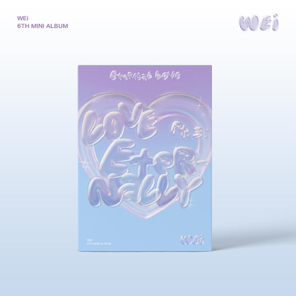 WEI 6TH EP ALBUM 'LOVE PT.3 : ETERNALLY' ETERNAL LOVE VERSION COVER