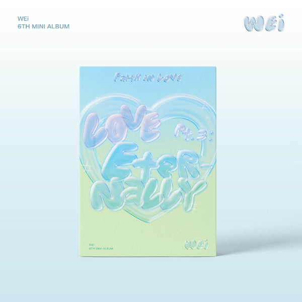 WEI 6TH EP ALBUM 'LOVE PT.3 : ETERNALLY' FAITH IN LOVE VERSION COVER
