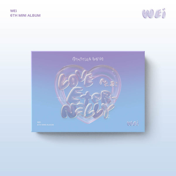 WEI 6TH EP ALBUM 'LOVE PT.3 : ETERNALLY' (POCA) ETERNAL LOVE VERSION COVER