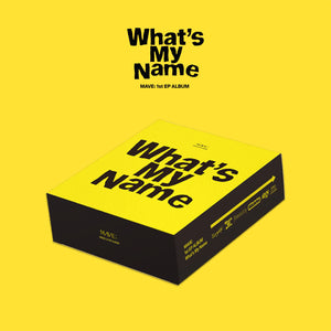 MAVE: 1ST EP ALBUM 'WHAT'S MY NAME' COVER