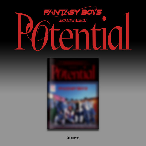FANTASY BOYS 2ND MINI ALBUM 'POTENTIAL' GET IT ON VERSION COVER