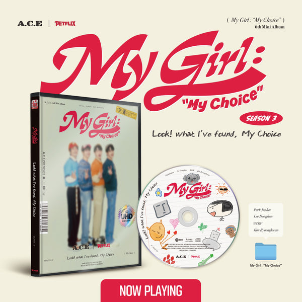 A.C.E 6TH MINI ALBUM 'MY GIRL : "MY CHOICE"' SEASON 3 VERSION COVER