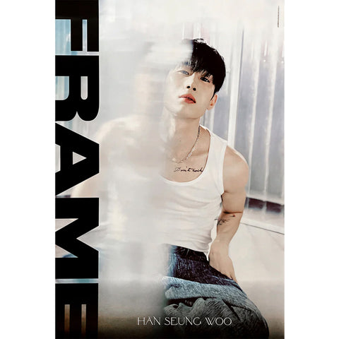 HAN SEUNG WOO 3RD MINI ALBUM 'FRAME' POSTER ONLY MIRROR VERSION COVER