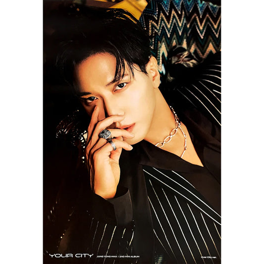 JUNG YONG HWA 2ND MINI ALBUM 'YOUR CITY' POSTER ONLY OVER CITY VERSION COVER