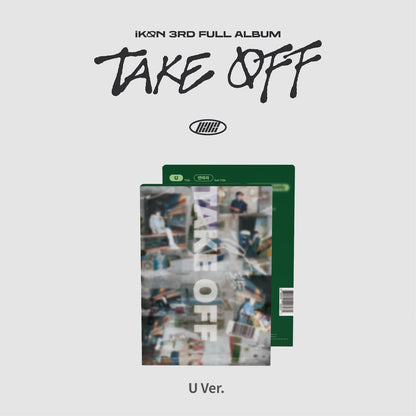IKON 3RD FULL ALBUM 'TAKE OFF' U VERSION COVER