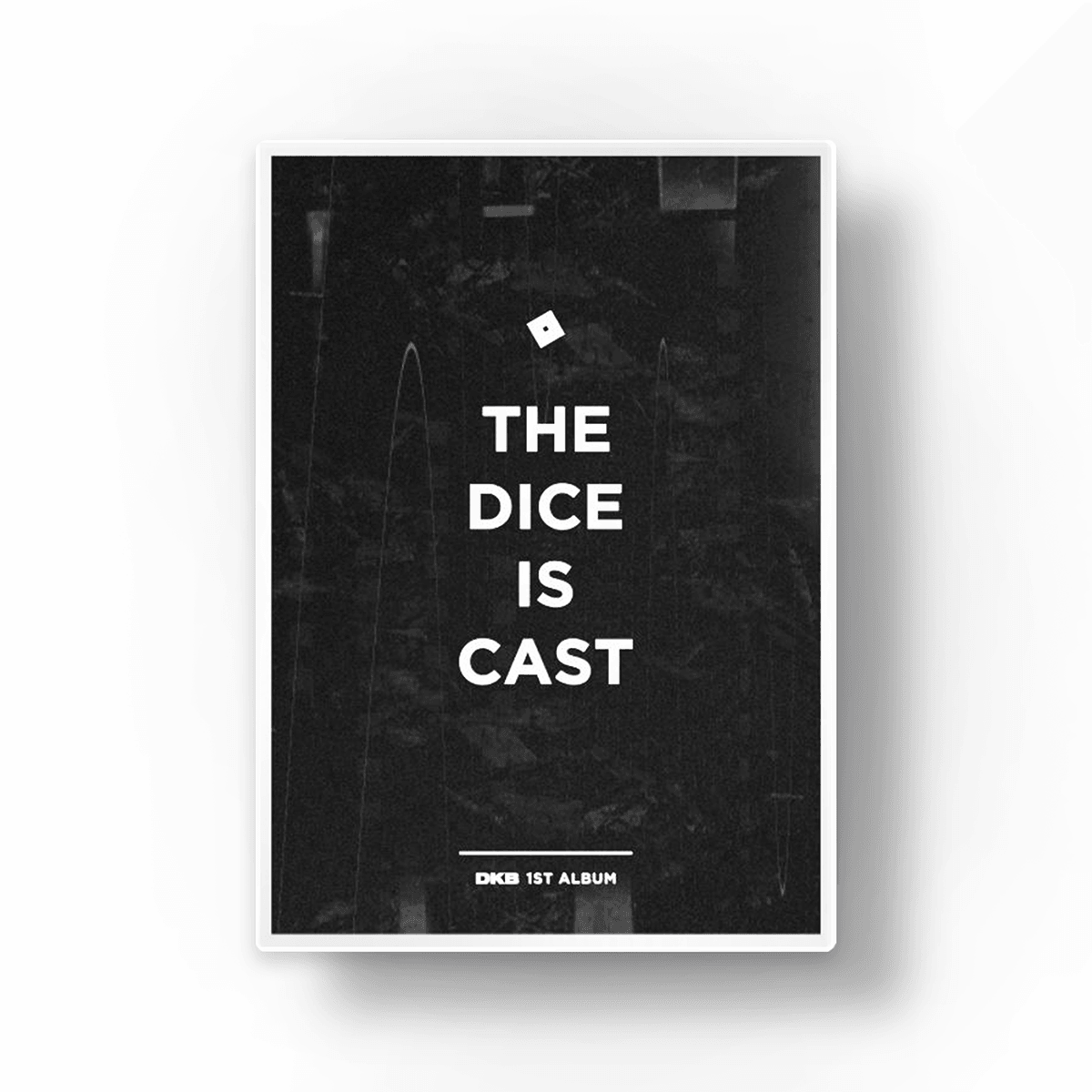 DKB 1ST ALBUM 'THE DICE IS CAST'