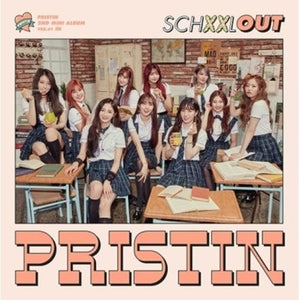 PRISTIN 2ND MINI ALBUM 'SCHXXL OUT' + POSTER - KPOP REPUBLIC