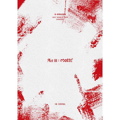 2017 G-DRAGON CONCERT 'ACT III, M.O.T.T.E IN SEOUL' DVD