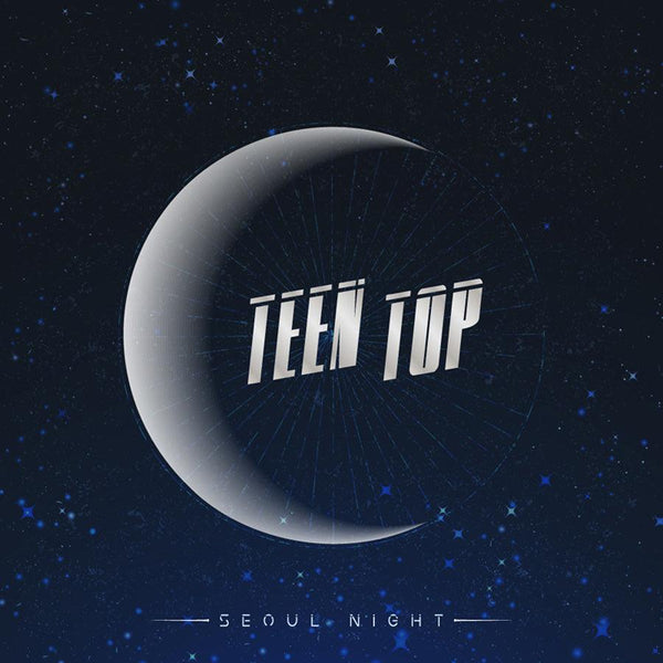 TEEN TOP 8TH MINI ALBUM 'SEOUL NIGHT'