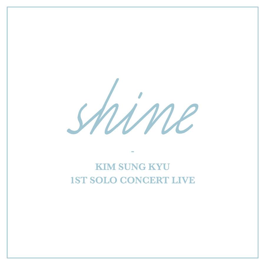 KIM SUNGKYU (INFINITE) 1ST SOLO CONCERT LIVE 'SHINE'