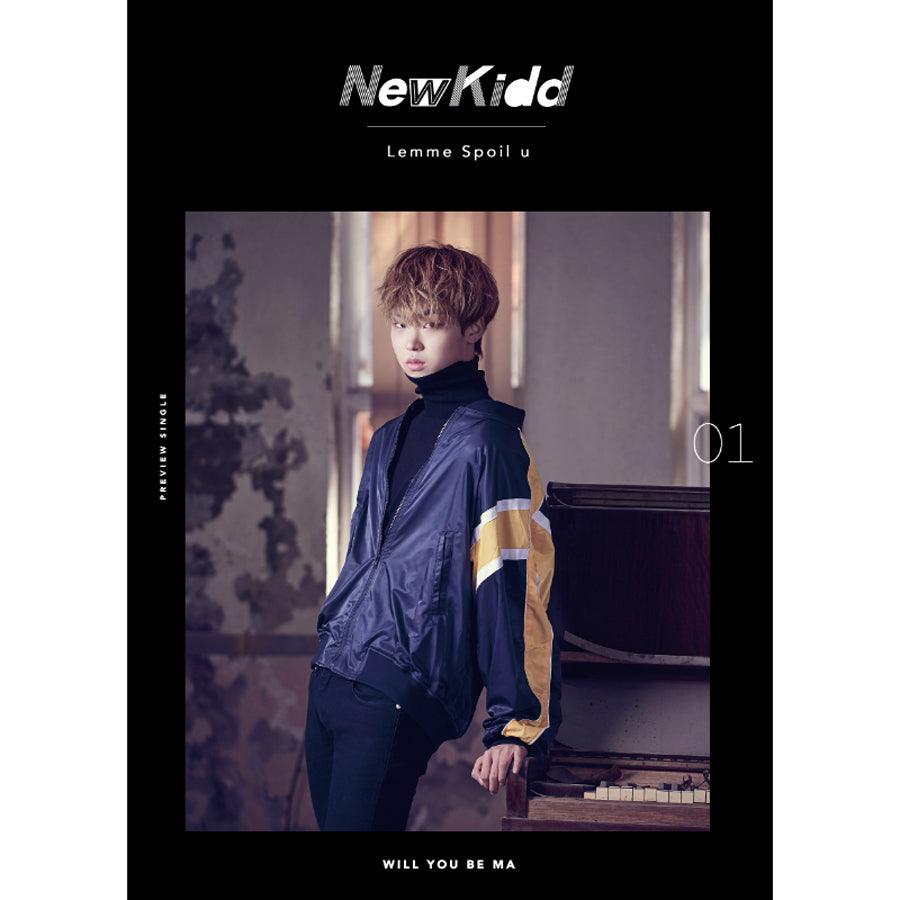 NEWKIDD LEMME SPOIL U PREVIEW SINGLE 'WILL YOU BE MA'
