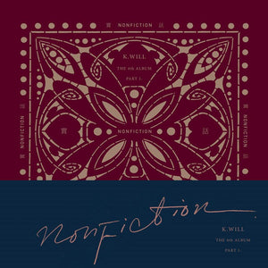 K.WILL 4TH ALBUM PART.1 'NONFICTION'