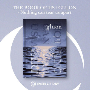 DAY6 (EVEN OF DAY) 1ST MINI ALBUM 'THE BOOK OF US : GLUON'