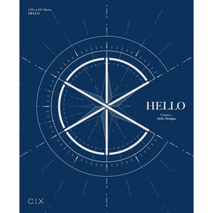 CIX 1ST EP 'HELLO CHAPTER 1. HELLO STRANGER' + POSTER - KPOP REPUBLIC