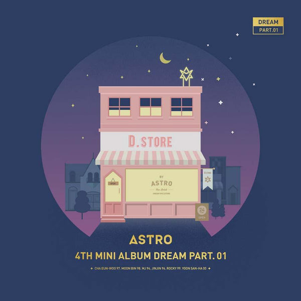 ASTRO 4TH MINI ALBUM 'DREAM' (PART. 01) - KPOP REPUBLIC