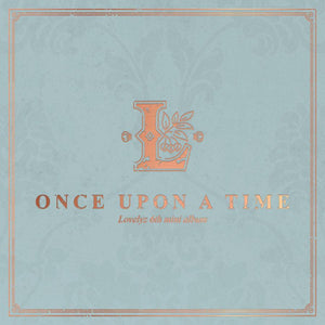 LOVELYZ 6TH MINI ALBUM 'ONCE UPON A TIME' + POSTER - KPOP REPUBLIC