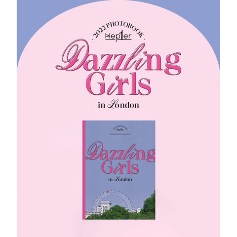 KEP1ER 2022 PHOTOBOOK 'DAZZLING GIRLS IN LONDON' COVER