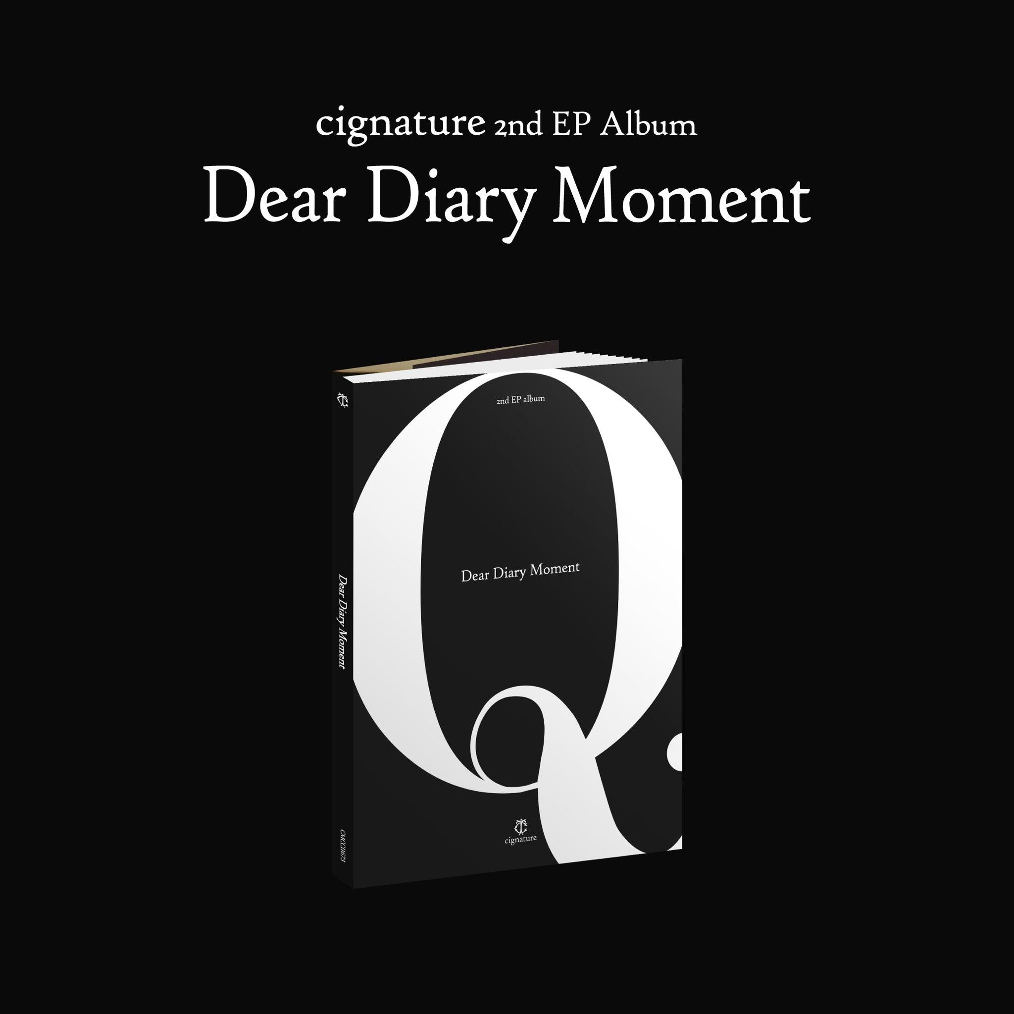 CIGNATURE 2ND EP ALBUM 'DEAR DIARY MOMENT' QUESTION COVER