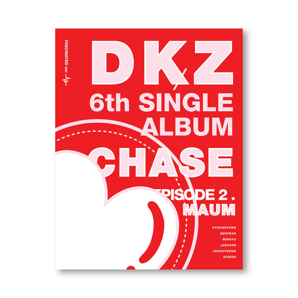 DKZ 6TH SINGLE 'CHASE EPISODE 2. MAUM' ALBUM COVER Facinated