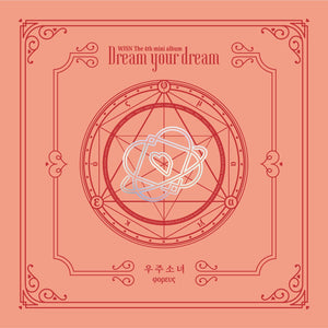 WJSN (COSMIC GIRLS) 4TH MINI ALBUM 'DREAM YOUR DREAM'