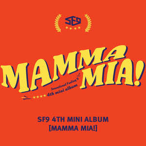 SF9 4TH MINI ALBUM 'MAMMA MIA!' + POSTER - KPOP REPUBLIC