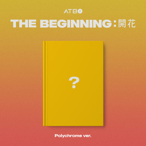 ATBO DEBUT ALBUM 'THE BEGINNING : 開花' POLYCHROME COVER