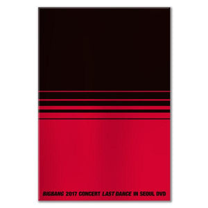BIGBANG '2017 LAST DANCE IN SEOUL' CONCERT DVD