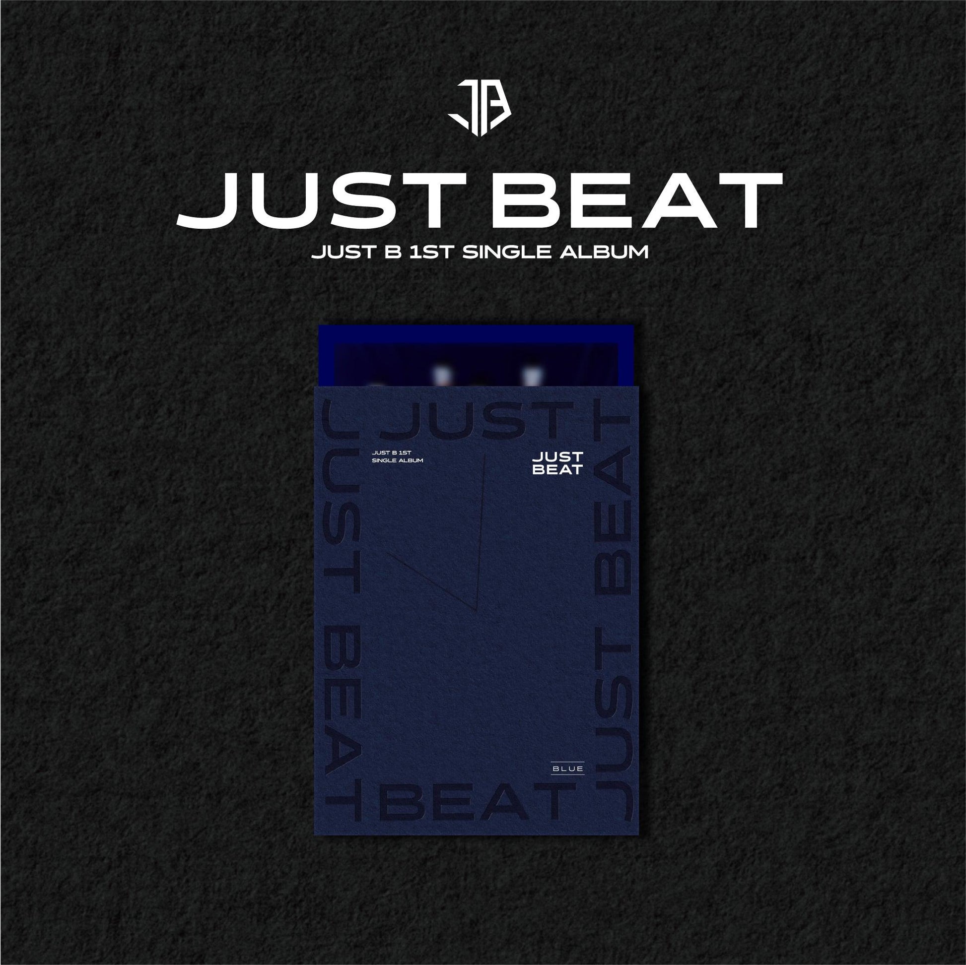 JUST B 1ST SINGLE ALBUM 'JUST BEAT' - KPOP REPUBLIC