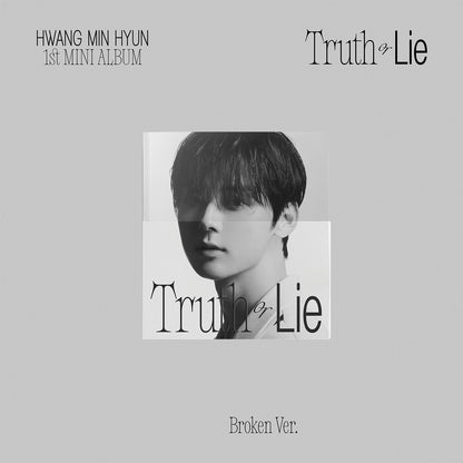 HWANG MIN HYUN 1ST MINI ALBUM 'TRUTH OR LIE' COVER BROKEN VERSION COVER