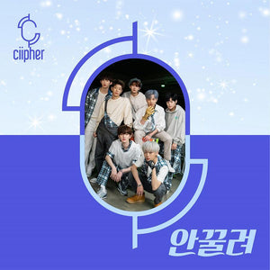 CIIPHER 1ST MINI ALBUM 'BABY, I CAN'T'