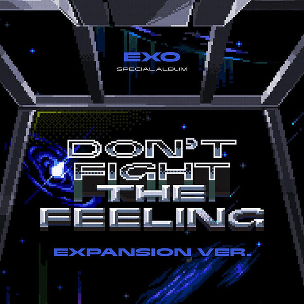EXO SPECIAL ALBUM 'DON'T FIGHT THE FEELING' (EXPANSION) COVER