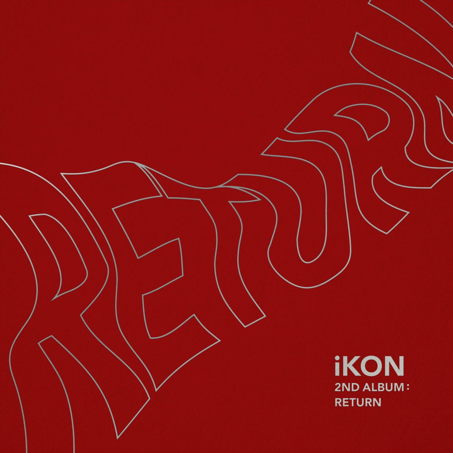 iKON 2ND ALBUM 'RETURN'