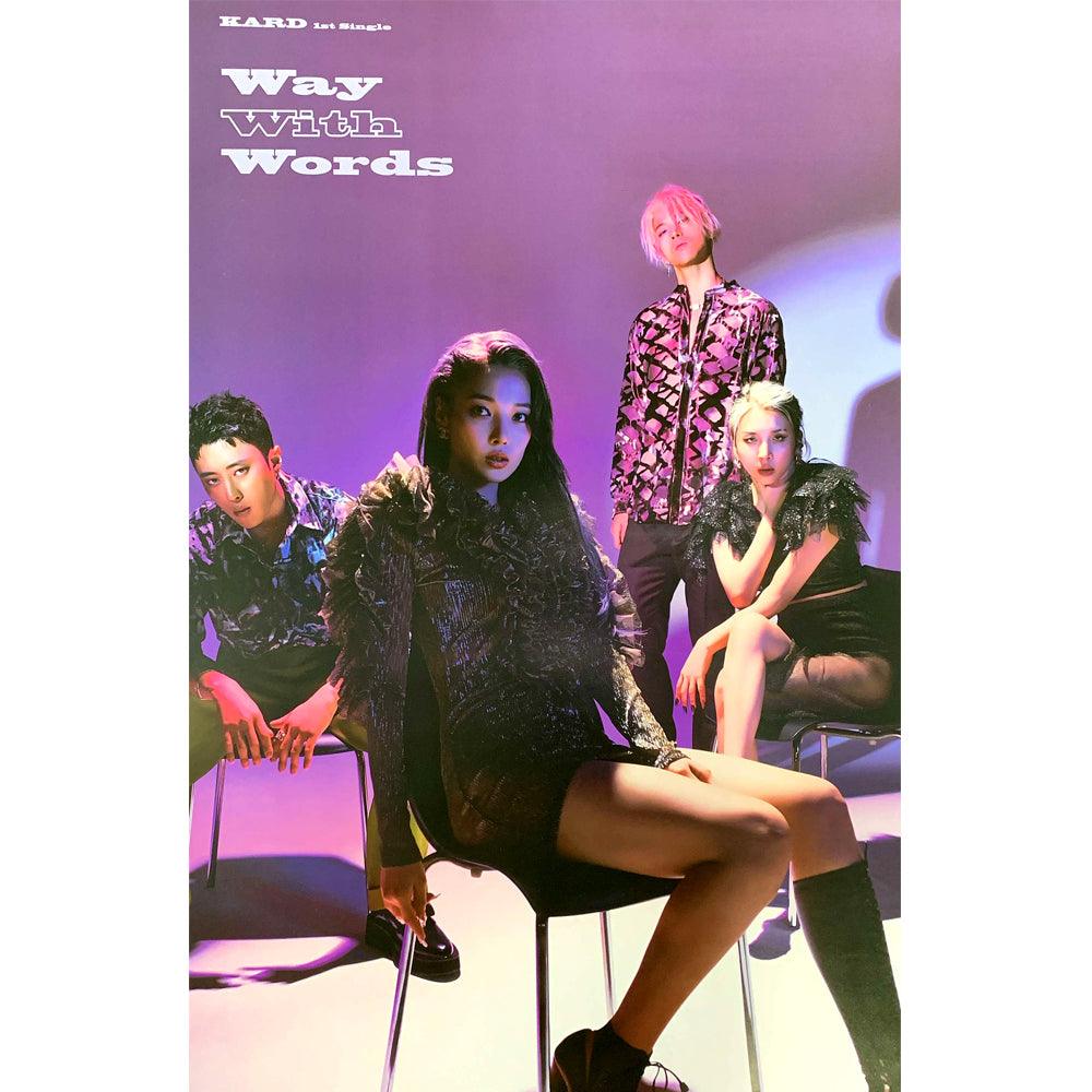 KARD 1ST SINGLE ALBUM 'WAY WITH WORDS' POSTER ONLY - KPOP REPUBLIC