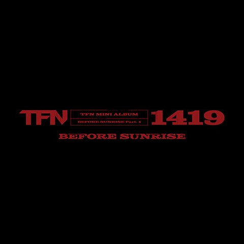 TFN MINI ALBUM 'BEFORE SUNRISE PART. 4' COVER