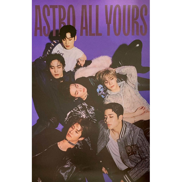ASTRO 2ND ALBUM 'ALL YOURS' POSTER ONLY